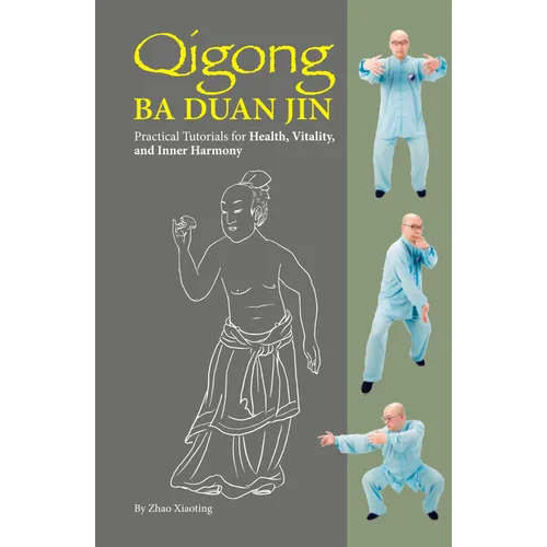 Qigong: Ba Duan Jin
