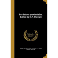 Les lettres provinciales. Edited by H.F. Stewart