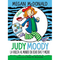 Judy Moody Y La Vuelta Al Mundo En Ocho Días Y Medio / Judy Moody Around the World in 8 1/2 Days