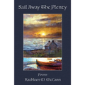 Sail Away the Plenty