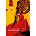 The Sun Also Rises (Graphic Art Collector's Edition)
