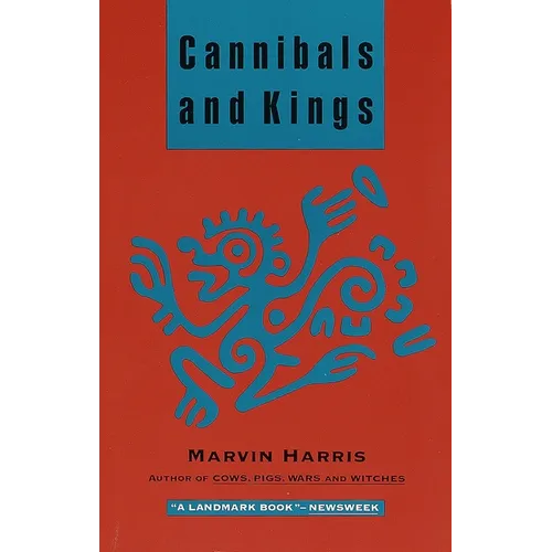 Cannibals and Kings: Origins of Cultures