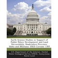 Earth Science Studies in Support of Public Policy Development and Land Stewardship, Headwaters Province, Idaho and Montana: USGS Circular 1305