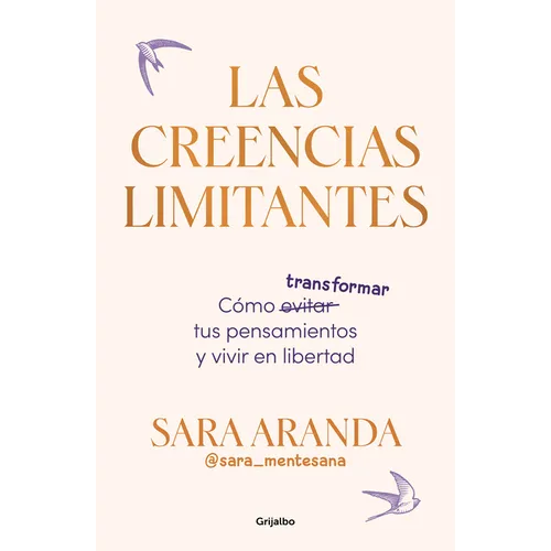Las Creencias Limitantes / Limiting Beliefs - Paperback