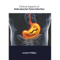 Clinical Aspects of Helicobacter Pylori Infection