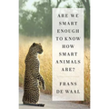 Are We Smart Enough to Know How Smart Animals Are?