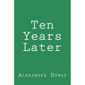 Ten Years Later