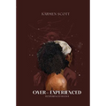 Over-Experienced