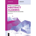Abstract Algebra: An Introduction with Applications