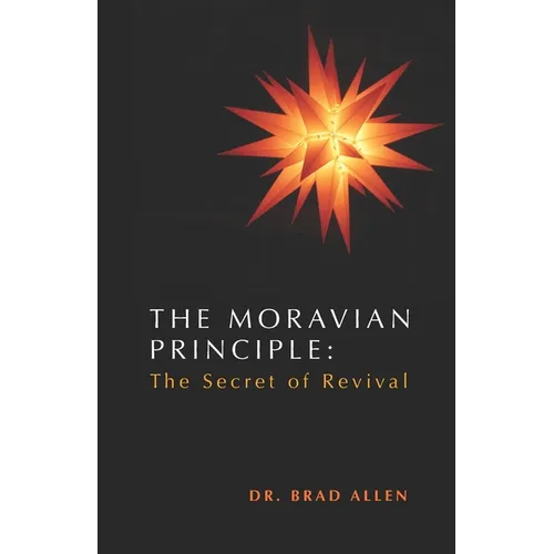 The Moravian Principle