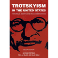 Trotskyism in the United States: Historical Essays and Reconsiderations