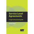 Service Level Agreements: A Legal and Practical Guide
