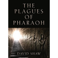 The Plagues of Pharaoh