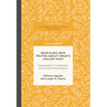 Revealing New Truths about Spain's Violent Past: Perpetrators' Confessions and Victim Exhumations