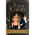 The Great Gatsby - F. Scott Fitzgerald Book #3 (Reader's Library Classics)