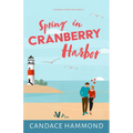 Spring in Cranberry Harbor