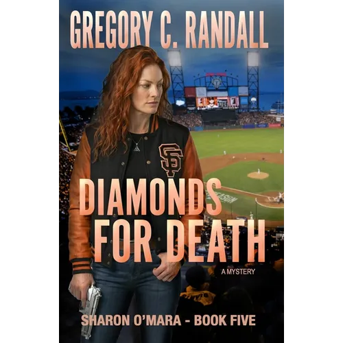 Diamonds For Death: Sharon O'Mara Book Five