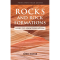 Rocks and Rock Formations: A Key to Identification