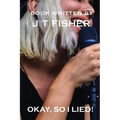 Okay, So I Lied!