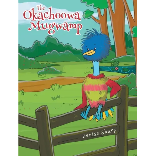 The Okachoowa Mugwamp