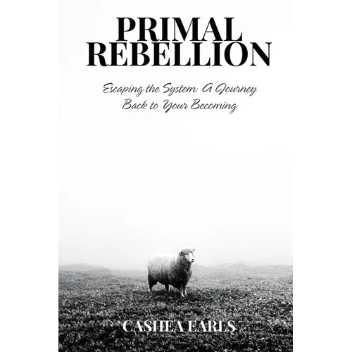 Primal Rebellion