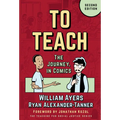 To Teach: The Journey, in Comics