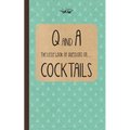 Little Book of Questions on Cocktails
