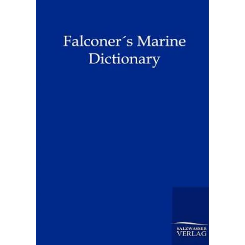 Falconers Marine Dictionary (1780)