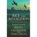 Rice and Revolution: The Great Famine of Vietnam during the Second World War, 1944-1945