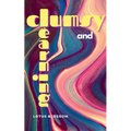 Clumsy and Learning