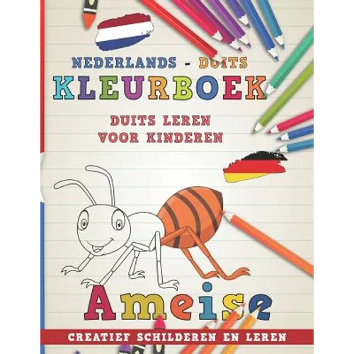 Kleurboek Nederlands - Duits I Duits Leren Voor Kinderen I Creatief Schilderen En Leren