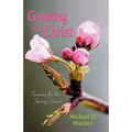 Growing in Christ
