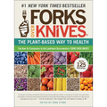 Forks Over Knives: The Plant-Based Way to Health