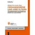 Frühgeborene und ihre Eltern