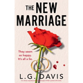 The New Marriage: An utterly unputdownable psychological thriller packed with twists