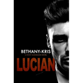 Filthy Marcellos: Lucian