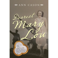 Dearest Mary Lou