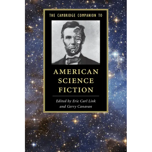 The Cambridge Companion to American Science Fiction