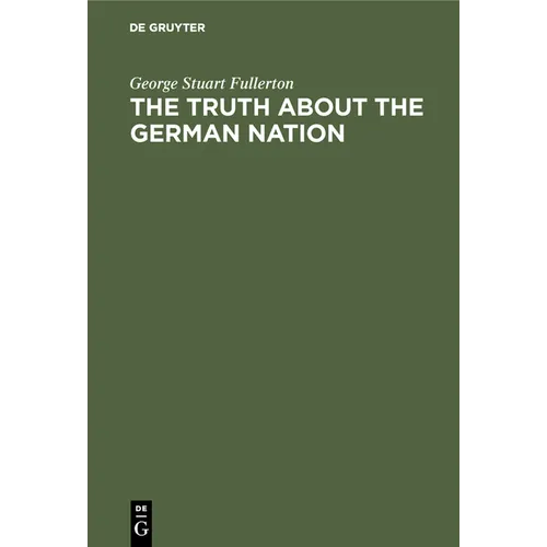 The Truth about the German Nation