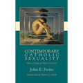 Contemporary Catholic Sexuality What is Taught and What is Practiced