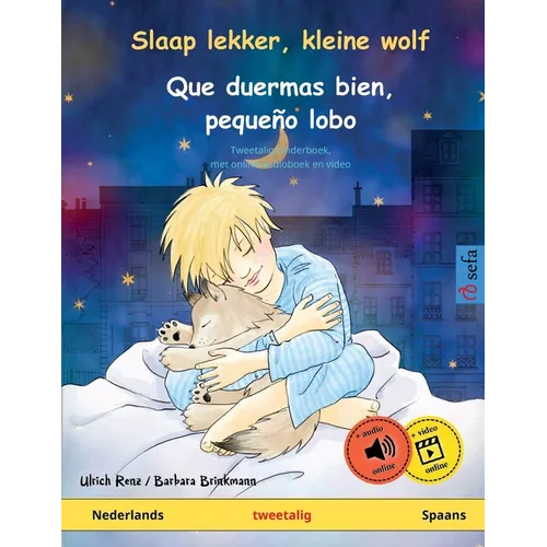 Slaap lekker, kleine wolf - Que duermas bien, pequeño lobo (Nederlands - Spaans)