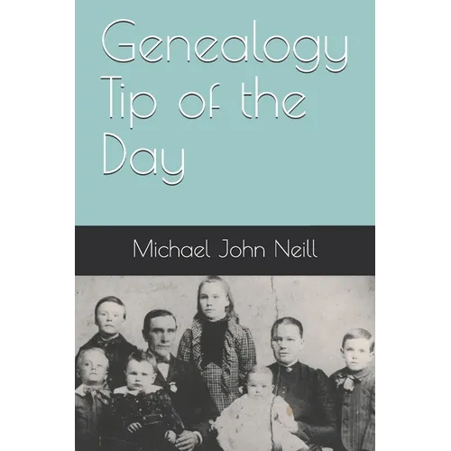 Genealogy Tip of the Day