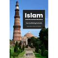 Islam and the earliest Muslims - Two Conflicting Portraits