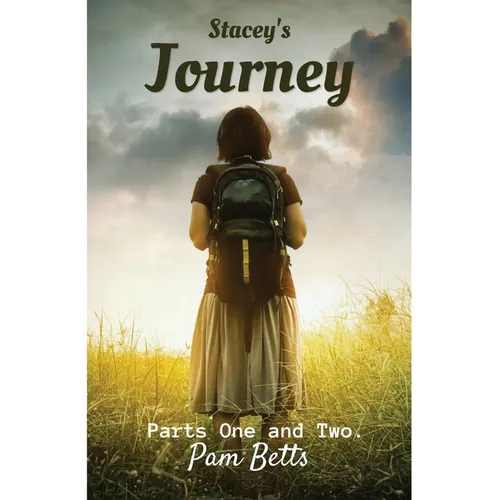 Stacey's Journey: Parts One and Two.