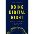 Doing Digital Right