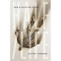 Half/Life: New & Selected Poems