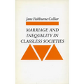 Marriage and Inequality in Classless Societies