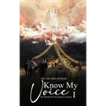 Know My Voice I: The Mystery of the Thread of Israel
