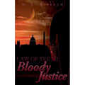 Bloody Justice