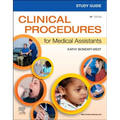 Study Guide for Clinical Procedures for Medical Assistants